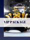 VIP PACKAGE - Marc-Andre Fleury